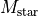 M_{\rm star}