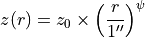 z(r) = z_0 \times \left(\frac{r}{1^{\prime\prime}}\right)^{\psi}